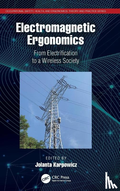  - Electromagnetic Ergonomics