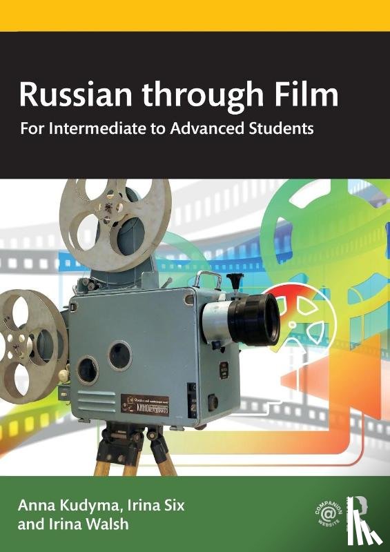 Kudyma, Anna, Six, Irina, Walsh, Irina - Russian through Film