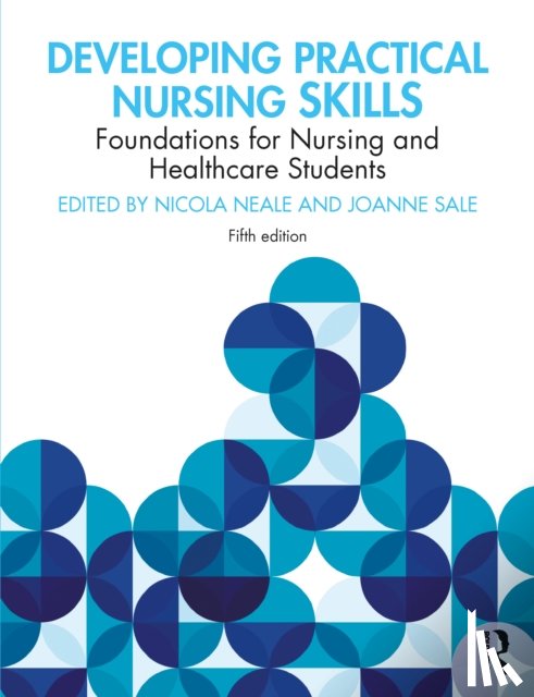  - Developing Practical Nursing Skills