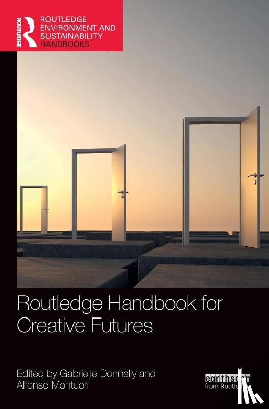  - Routledge Handbook for Creative Futures
