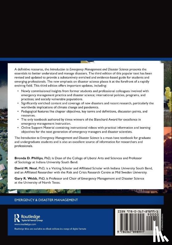 Phillips, Brenda D. (Ohio University, Neal, David M. (Oklahoma State University, Webb, Gary R. (University of North Texas - Introduction to Emergency Management and Disaster Science