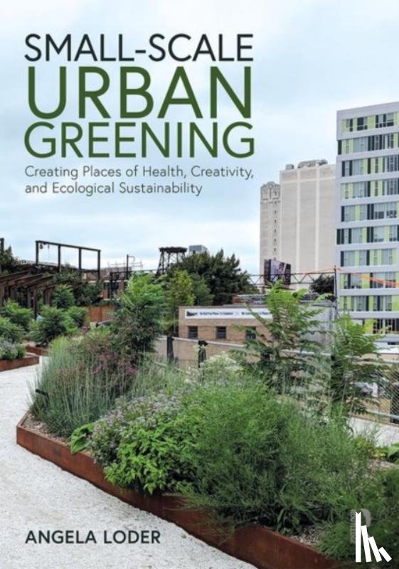 Loder, Angela (University of Denver - Small-Scale Urban Greening