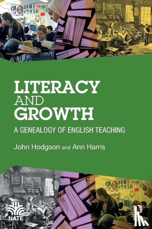 Hodgson, John, Harris, Ann - Literacy and Growth