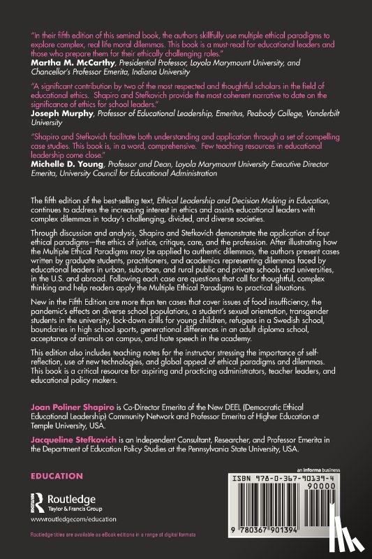 Poliner Shapiro, Joan (Temple University, Stefkovich, Jacqueline A. (Pennsylvania State University - Ethical Leadership and Decision Making in Education