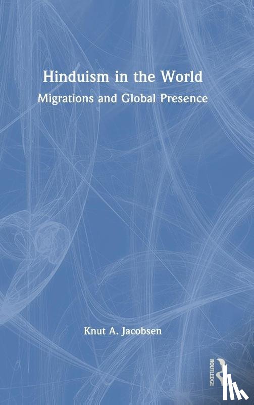 Jacobsen, Knut A. (University of Bergen - Hinduism in the World