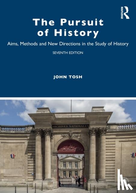 Tosh, John - The Pursuit of History
