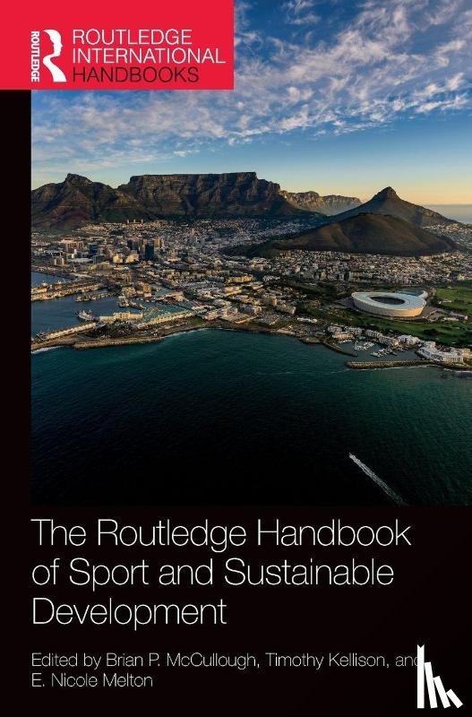  - The Routledge Handbook of Sport and Sustainable Development