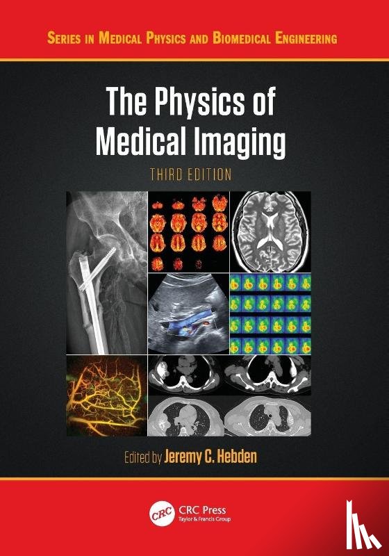  - The Physics of Medical Imaging