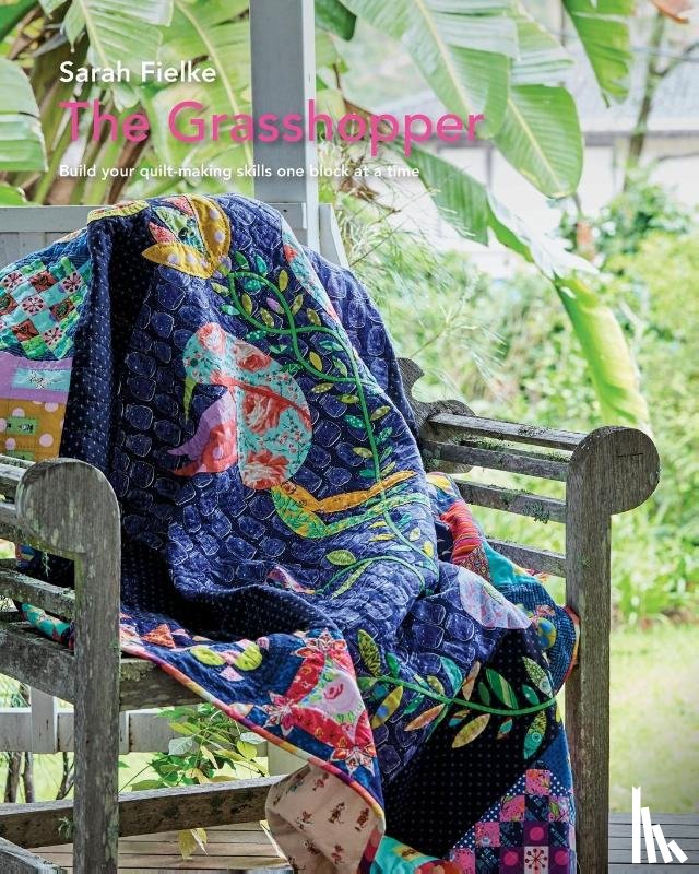 Fielke, Sarah - The Grasshopper Quilt pattern and instructional videos