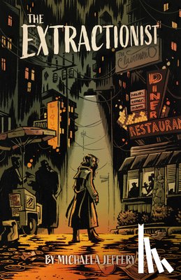 Jeffery, Michaela - The Extractionist