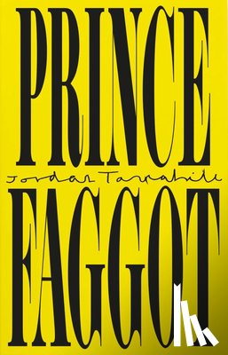 Tannahill, Jordan - Prince Faggot