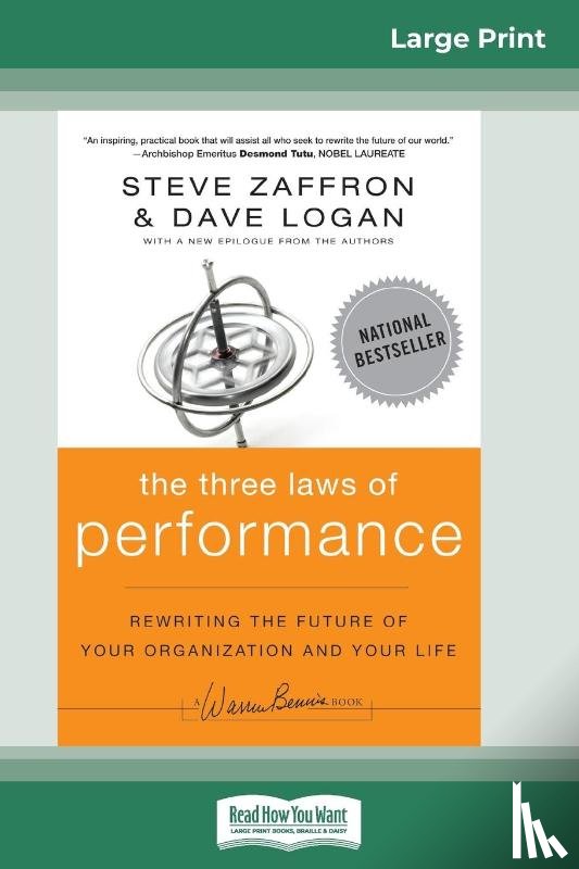Zaffron, Steve, Logan, Dave - The Three Laws of Performance
