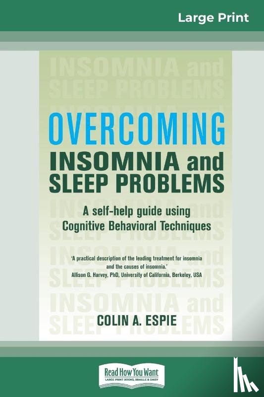Espie, Colin A - Overcoming Insomnia and Sleep Problems