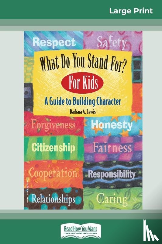 Lewis, Barbara a - What Do You Stand For? For Kids