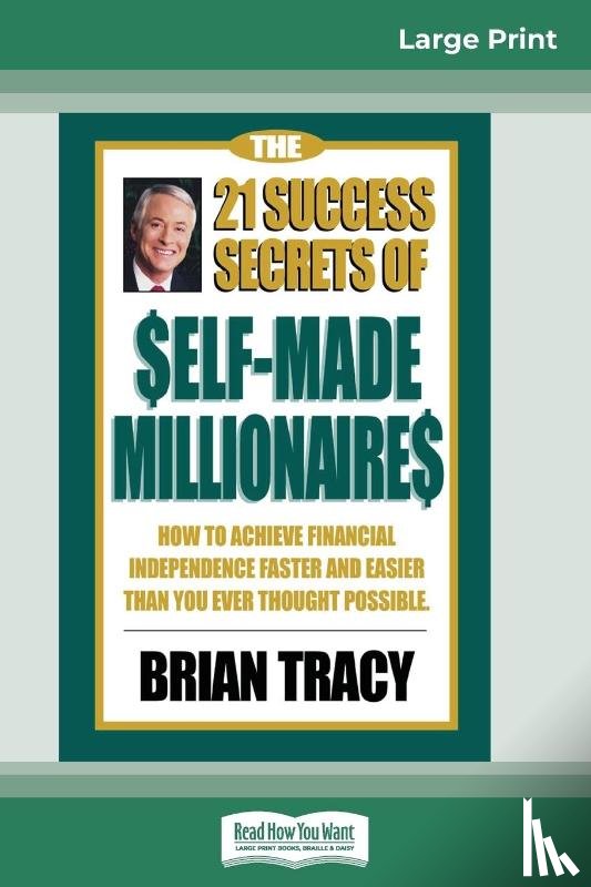 Tracy, Brian - The 21 Success Secrets of Self-Made Millionaires