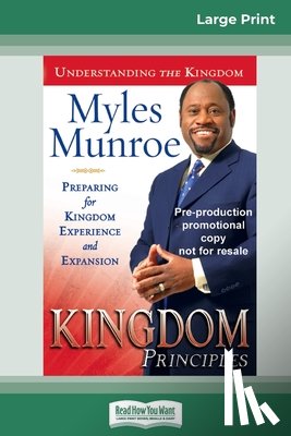 Munroe, Myles - Kingdom Principles