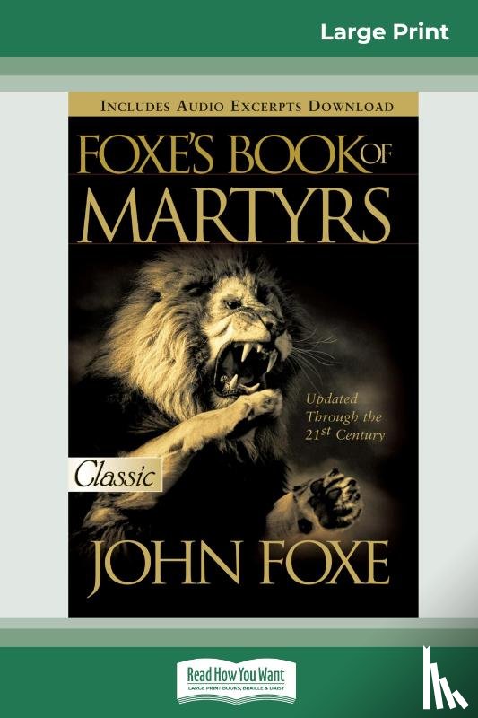 Foxe, John - Foxes Book of Martyrs (16pt Large Print Edition)