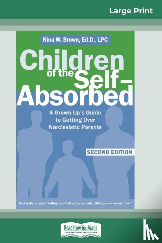 Brown, Nina W - Children of the Self-Absorbed