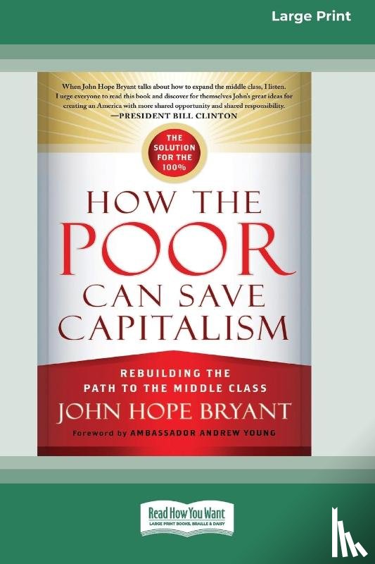 John Hope Bryant - How the Poor Can Save Capitalism
