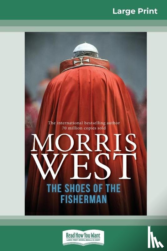 West, Morris - The Shoes of the Fisherman (16pt Large Print Edition)