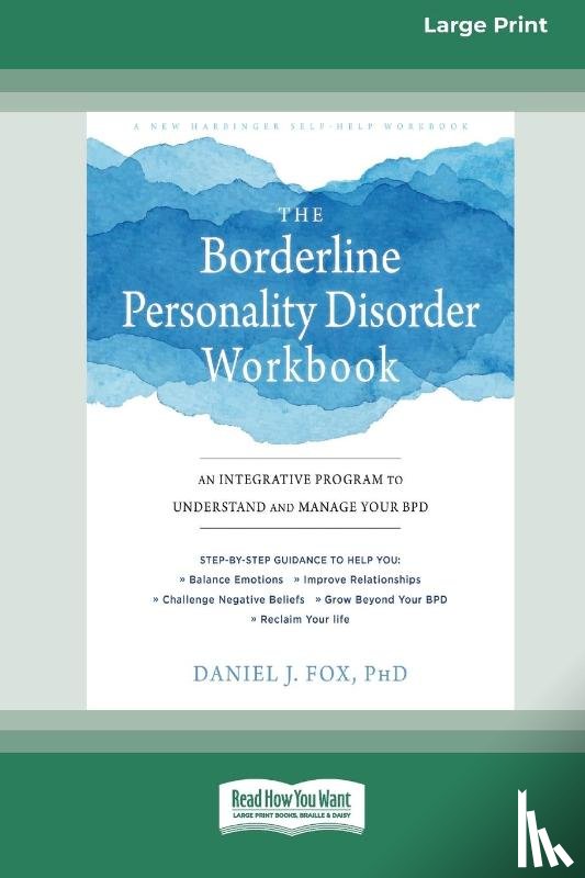 Fox, Daniel J - The Borderline Personality Disorder Workbook