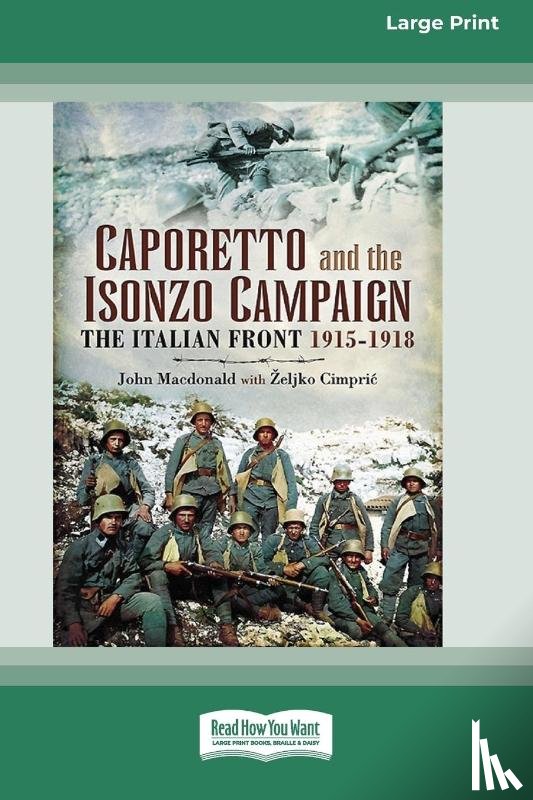 MacDonald, John, Cimpric, Zeljko - Caporetto and Isonzo Campaign