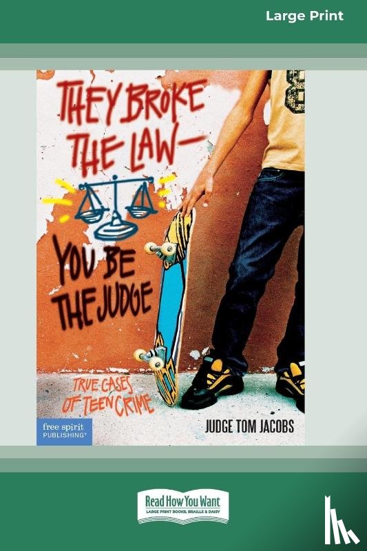 Jacobs, Judge Tom - They Broke the Law - You Be the Judge