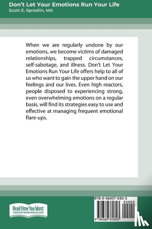 Spradlin, Scott E - Don't Let Your Emotions Run Your Life (16pt Large Print Edition)