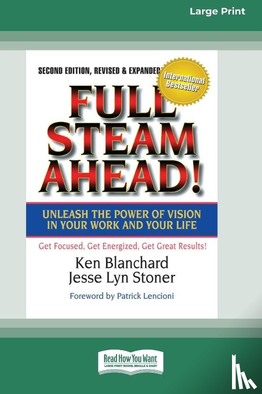Blanchard, Ken, Stoner, Jesse Lyn - Full Steam Ahead!
