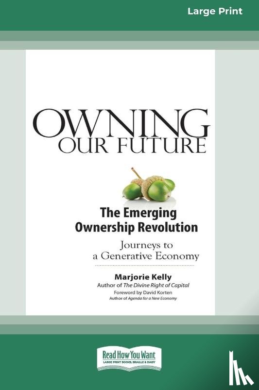 Kelly, Marjorie - Owning Our Future
