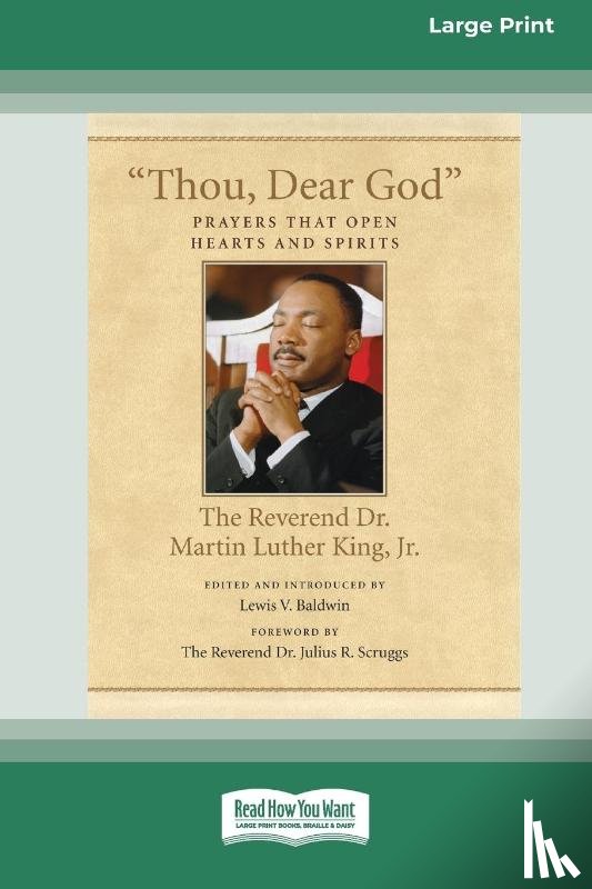 King, Martin Luther - Thou, Dear God