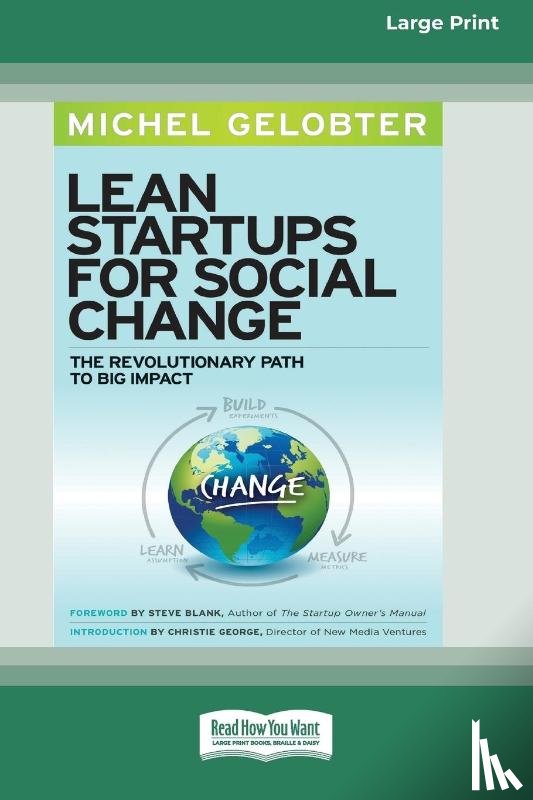 Gelobter, Michel - Lean Startups for Social Change