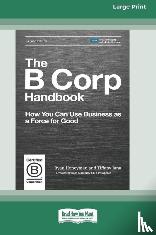 Honeyman, Ryan, Jana, Tiffany - The B Corp Handbook, Second Edition