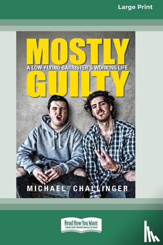 Challinger, Michael - Mostly Guilty