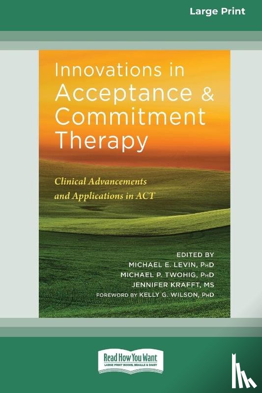 Krafft, Michael E Levin Michael P - Innovations in Acceptance and Commitment Therapy