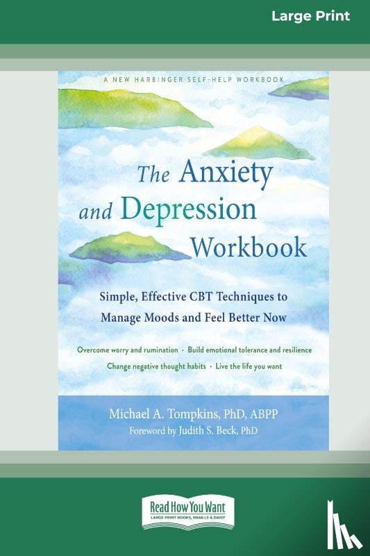 Tompkins, Michael A - The Anxiety and Depression Workbook