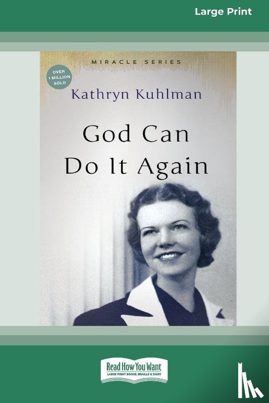 Kuhlman, Kathryn - God Can Do It Again