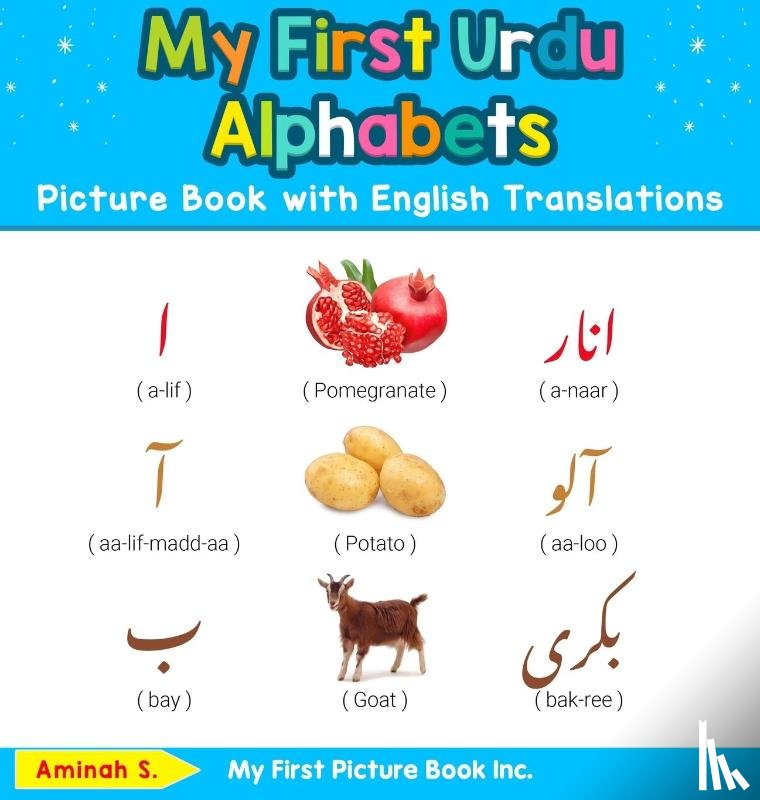 S, Aminah - My First Urdu Alphabets Picture Book with English Translations