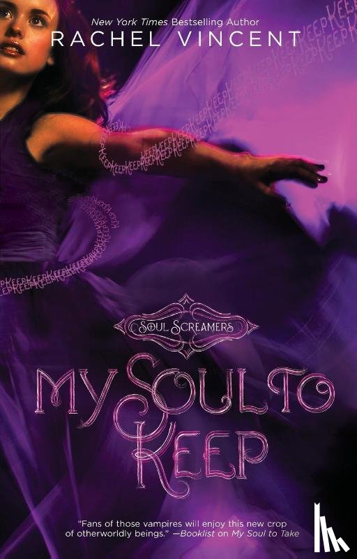 Vincent, Rachel - MY SOUL TO KEEP
