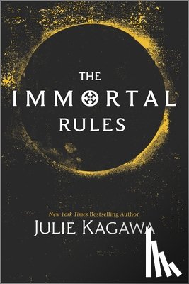 Kagawa, Julie - IMMORTAL RULES