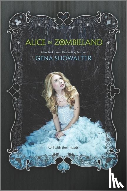 Showalter, Gena - ALICE IN ZOMBIELAND