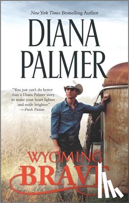 Palmer, Diana - Wyoming Brave: A Contemporary Western Romance