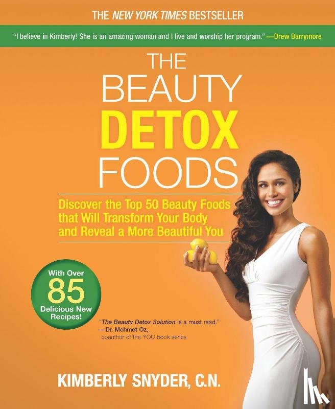 Snyder, Kimberly - The Beauty Detox Foods
