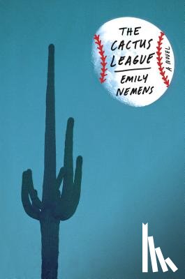 Nemens, Emily - The Cactus League