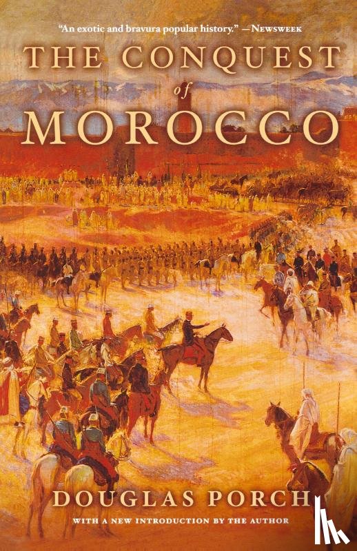 Porch, Douglas - The Conquest of Morocco