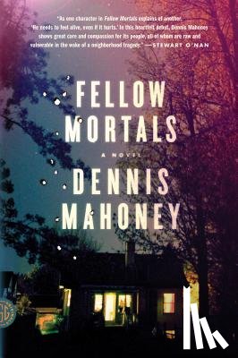 Mahoney, Dennis - Fellow Mortals