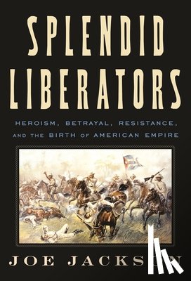 Jackson, Joe - Splendid Liberators