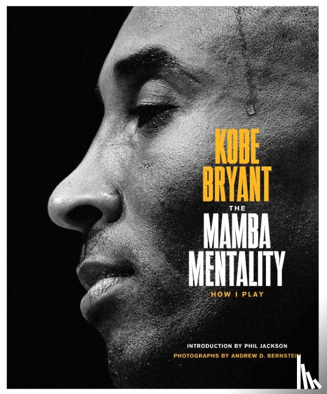 Bryant, Kobe - The Mamba Mentality