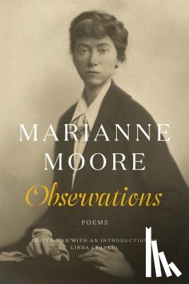 Marianne Moore, Moore - Observations