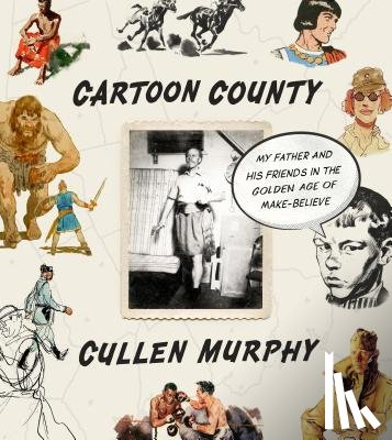 Murphy, Cullen - Cartoon County